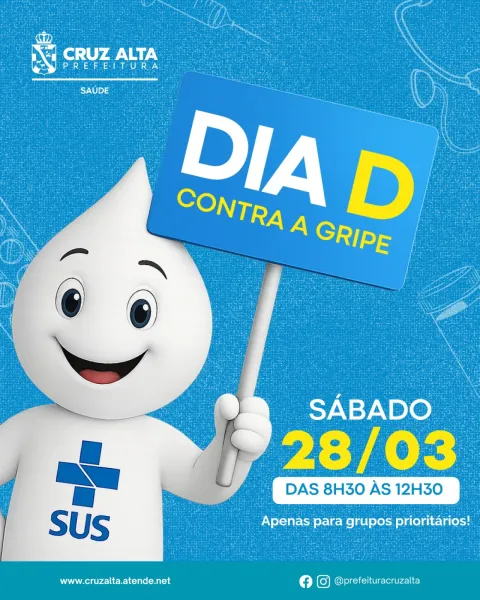 HOJE DIA 28>Cruz Alta realiza Dia D de vacinação contra a gripe em várias ESFs