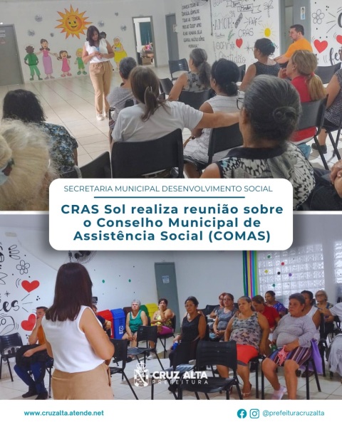 CRAS Sol realiza reunião sobre o Conselho Municipal de Assistência Social 