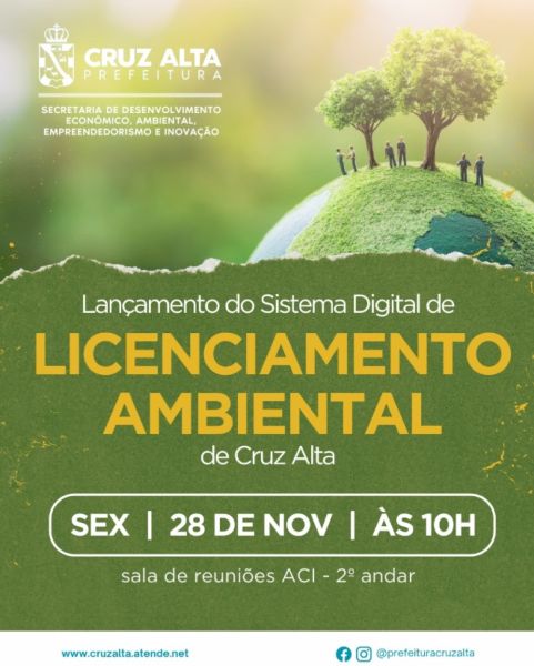 HOJE> Cruz Alta lança sistema digital de licenciamento ambiental