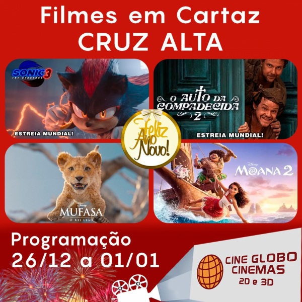 DOMINGO: Confira a programação de filmes  no Cine Globo de Cruz Alta