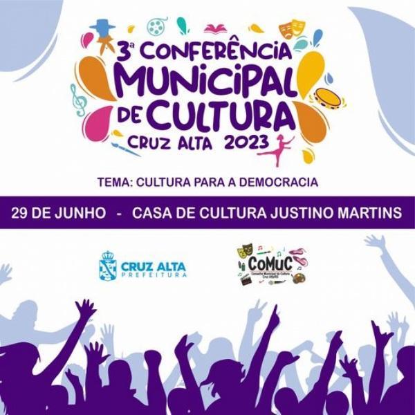  Conferência Municipal de Cultura acontece hoje na Casa de Cultura