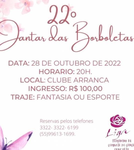 22º Jantar das Borboletas acontece nesta sexta-feira (28)