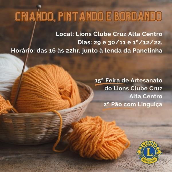 Lions Clube realiza 15º Feira de Artesanato e 2º Pão com linguiça nesta terça