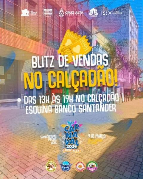 CARNAVAL: Hoje tem venda de ingressos no calçadão de Cruz Alta
