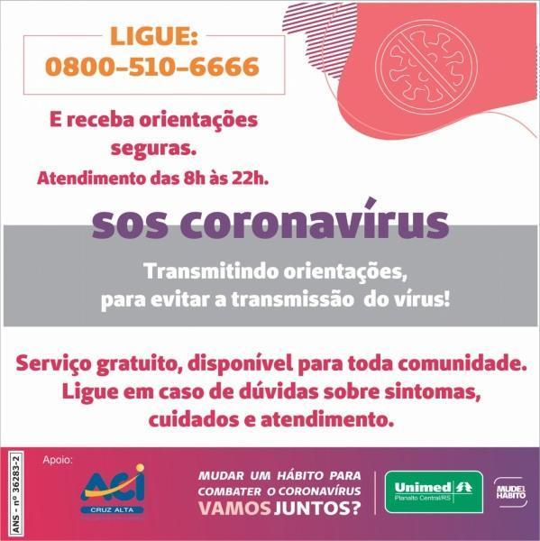 Conheça o SOS Coconavírus, uma ação da Unimed, em parceria com a ACI Cruz Alta