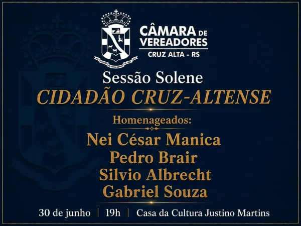 Câmara realiza sessão solene para entrega do título de Cidadão Cruz-altense