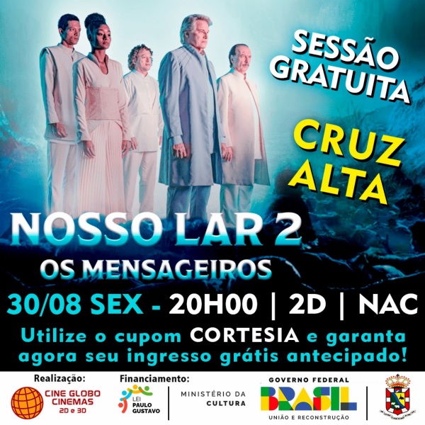 HOJE> Cine Globo em Cruz Alta oferece sessão gratuita de Nosso Lar 2 