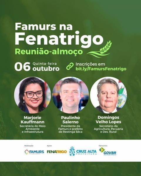 Famurs na Fenatrigo: reunião irá reunir prefeitos e secretários da Agricultura