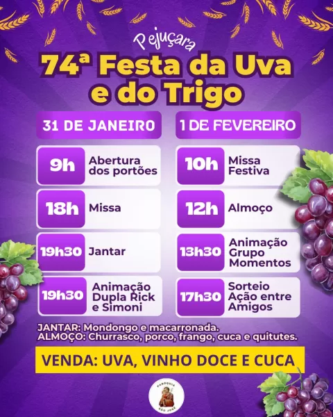 COMEÇA HOJE> 74ª Festa da Uva e do Trigo na Paróquia São José em Pejuçara