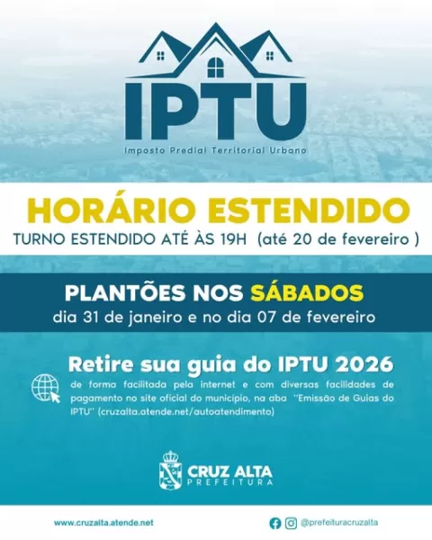 HOJE> Prefeitura de Cruz Alta tem horário de plantão sobre o IPTU