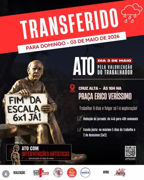 Ato pela Valorização do Trabalhador em Cruz Alta é transferido para domingo