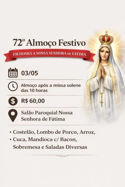 Almoço festivo em honra a Nossa Senhora de Fátima ocorre neste domingo