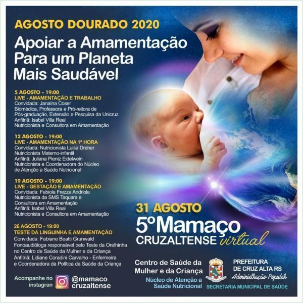 A 5ª edição do Mamaço Cruz-altense, devido a pandemia será online este ano
