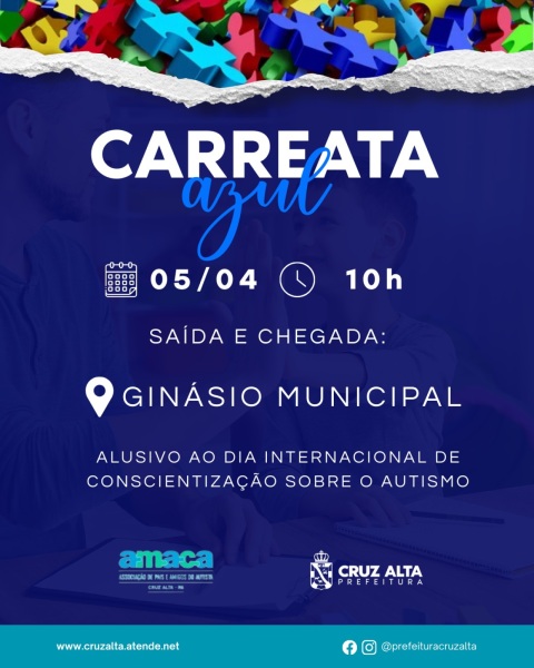 SÁBADO DIA 05> Carreata Azul será realizada em Cruz Alta 