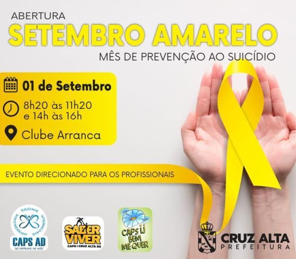 Campanha setembro amarelo será aberta com programação especial no dia 1º