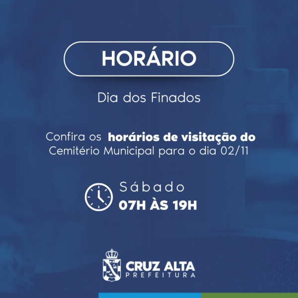 DIA DE FINADOS> Cemitério Municipal estará aberto das 07 às 19h