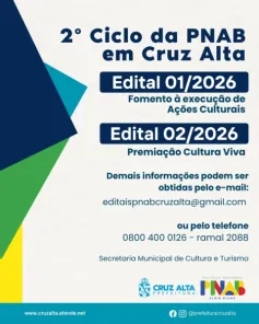 INCENTIVO À CULTURA>Cruz Alta abre editais da PNAB com R$ 433 mil para cultura
