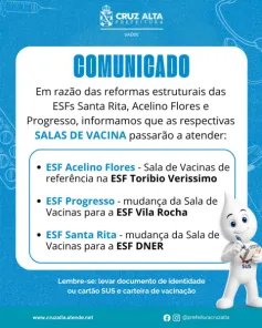 Salas de vacina mudam de endereço durante reformas de ESFs em Cruz Alta