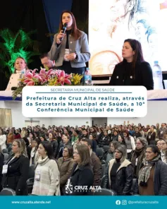 Conferência Municipal de Saúde elege delegados que representarão Cruz Alta