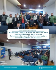 Programa Caminhos do Sucesso reúne 55 empreendedores em Cruz Alta