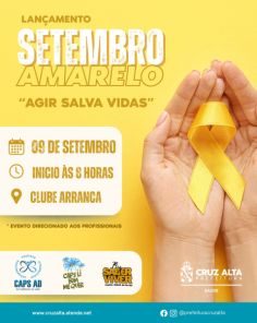 Lançamento do Setembro Amarelo será no próximo sábado dia 09 no Arranca