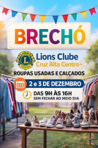 COMEÇA HOJE> Brechó do Lions promove ação solidária em Cruz Alta