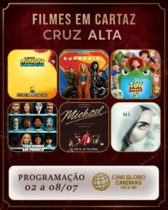 CINEMA> Confira os filmes em Cartaz neste sábado no Cine Globo em Cruz Alta