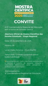 HOJE>Cruz Alta sedia etapa regional da Mostra Científica das Escolas Estaduais