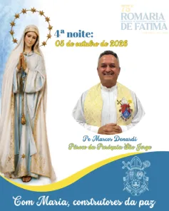 Novena da 75ª Romaria de Fátima chega nesta segunda a 4º noite na Catedral 