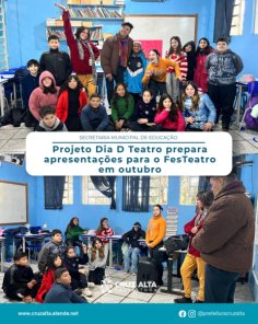 Projeto Dia D Teatro prepara apresentações para o FesTeatro em outubro