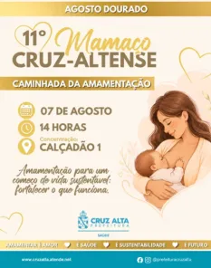 AGOSTO DOURADO> 11ª Mamaço Cruz-Altense será realizada nesta sexta-feira