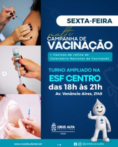 Salas de Vacinação das ESFs Centro e Santa Rita terão turno estendido