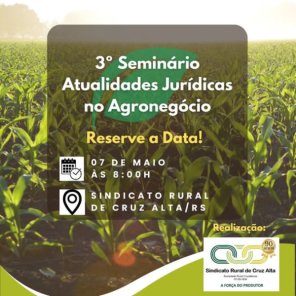 Cruz Alta sedia III Seminário de Atualidades Jurídicas no Agronegócio