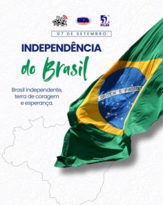 07 DE SETEMBRO DE 2025> 203 Anos da Independência do Brasil 