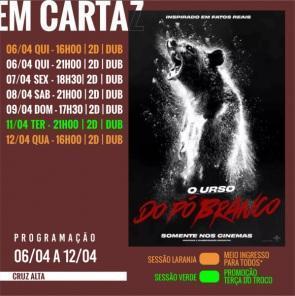 Confira a programação do cinema de Cruz Alta para o final de semana de Páscoa