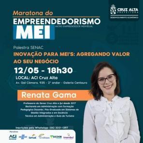 Cruz Alta terá Maratona do Empreendedorismo MEI entre 11 e 13 de maio 