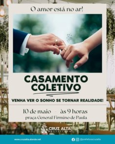 Casamento Coletivo celebrará a união de mais de 30 casais em Cruz Alta