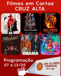 CINEMA> Confira os filmes em Cartaz neste sábado no Cine Globo em Cruz Alta