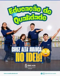 Cruz Alta avança no IDEB e melhora resultados na educação