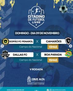 5ª rodada do Citadino de Futebol Livre movimenta campos de Cruz Alta 