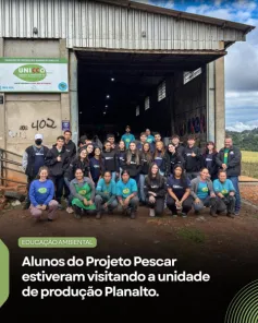 Alunos do Projeto Pescar conhecem ações  da  Unicca em Cruz Alta