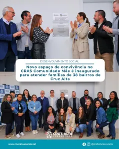 Ampliação do CRAS Comunidade Mãe é inaugurada em Cruz Alta