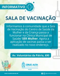 Sala de Vacinação da Mulher e da Criança é transferida para novo endereço 