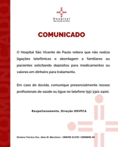 Hospital São Vicente de Paulo alerta para tentativa de golpe contra pacientes 