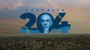 204 ANOS > Confira a programação do aniversário de Cruz Alta