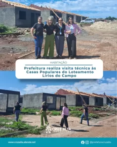 Prefeitura realiza visita técnica às casas  do Loteamento Lírios do Campo