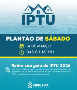 HOJE> Plantão especial emite guias do IPTU neste sábado em Cruz Alta