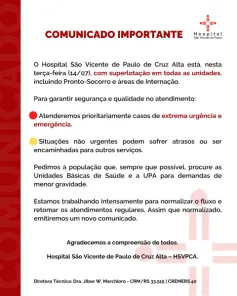 Hospital São Vicente restringe atendimentos por superlotação