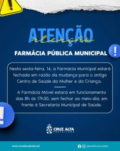 MUDANÇA DE ENDEREÇO> Farmácia Pública Municipal ficará fechada nesta sexta