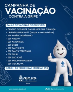 Cruz Alta amplia horários e locais para vacinação contra a gripe